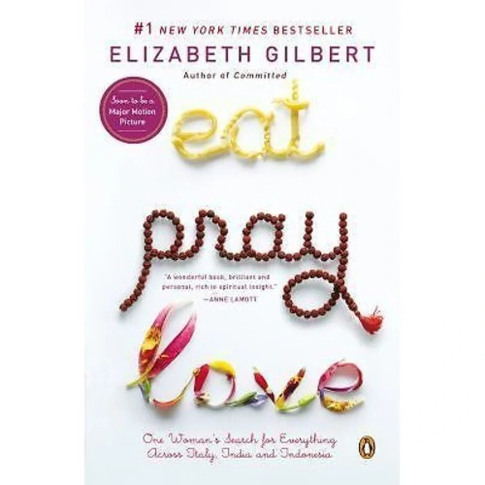 Eat, Pray, Love - One Woman's Search For Everything Across Italy, India A - GOOD